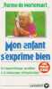 Mon enfant s'exprime bien. Mortemart Parme de