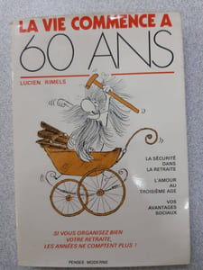 La vie commence a 60 ans