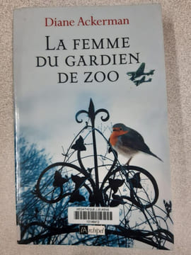 La femme du gardien de zoo. Ackerman Diane Odin Jacqueline