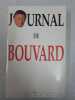 Le journal de Bouvard 1992 - 1996. BOUVARD Philippe
