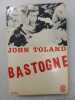Bastogne. john toland