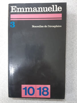 Emmanuelle III - Nouvelles de L'erosphere. Arsan Emmanuelle