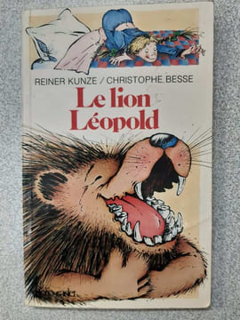 Le Lion Léopold. Reiner Kunze
