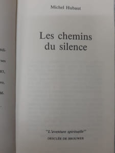 Les chemins du silence