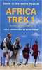 Africa Trek : Tome 1 14 000 Kilomètres dans les pas de l'Homme Du Cap au Kilimandjaro. Alexandre Poussin   Sonia Poussin