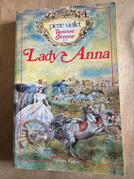 Lady Anna (Trousse-chemise 2). Viallet Pierre