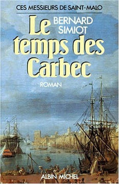 Le temps des Carbec. Simiot Bernard