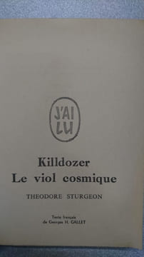 Killdozer -Le Viol cosmique. Theodore Sturgeon