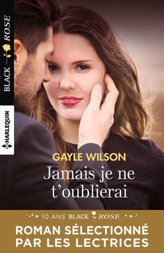 Jamais je ne t'oublierai. Wilson Gayle  Vandeplanque Pierre