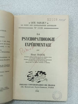 Que sais-je? La psychopathologie expérimentale. Henry Barraud