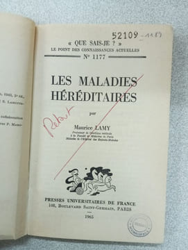 Que sais-je? Les maladies héréditaires. Lamy Maurice