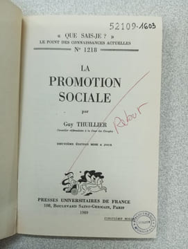Que sais je? LA PROMOTION SOCIALE. Thuillier Guy