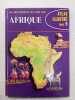 Les encyclopédies du livre d'or - atlasillustré tom V - Afrique. N. Lobsenz R.clozier