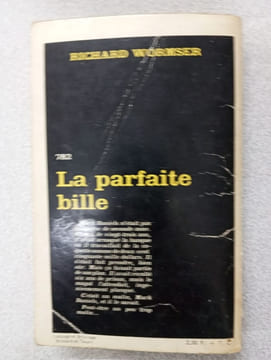 La parfaite bille. Richard Wormser