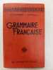Grammaire française. 