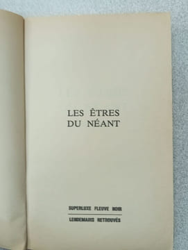 Les Etres Du Neant. André CAROFF