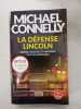 La Defense Lincoln. Michael Connelly