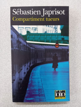Compartiment Tueurs. Japrisot Sébastien
