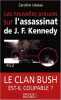Les nouvelles preuves sur l'assassinat de John Fitzgerald Kennedy. Lebeau Caroline