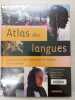 Atlas des langues : L'origine et le développement des langues dans le monde. Comrie Bernard