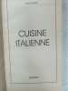 Cuisine italienne. Suivez le guide