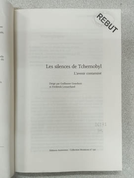 Les Silences de Tchernobyl : L'Avenir contaminé. G. Grandazzi