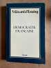 Démocratie française. V. GISCARD D'ESTAING