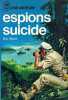 Espions suicide. Eric Feldt