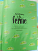 Aventures a la ferme. 