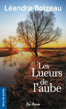 Les Lueurs de l'aube. Boizeau Léandre
