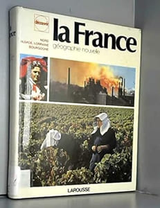 La France. Paris Ile-de-France Picardie Champagne Bassin Parisien Pays De Loire