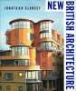 New British Architecture. Glancey Jonathan