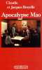 Apocalypse Mao. Claudie Broyelle  Jacques Broyelle