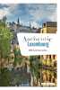 Authentic Luxembourg: 200 local favourites. Barnola Paula  van Hees Hugo