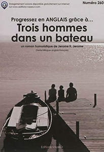 Progressez en anglais grâce à Trois hommes dans un bateau
