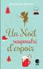 Un Noël saupoudré d'espoir (Poche). 