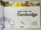 Sept mois au Cambodge (French Edition). Keu Chan  Lisa Mandel  Sylvain Moizie  Lucie Albon