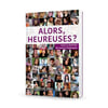 Alors heureuses. Collectif Teitelbaum Viviane