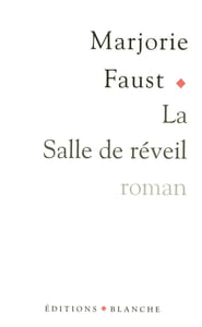 La salle de réveil