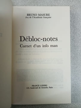 Débloc-notes Carnet d'un info man. Bruno Masure