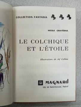 Le Colchique et l'étoile. Nicole Ciravegna