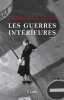 Les guerres intérieures - roman. Valérie Tong Cuong