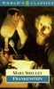 Frankenstein or The Modern Prometheus (The World's Classics). Mary Wollstonecraft Shelley  M. K. Joseph