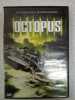 Le danger vient des profondeurs : Octopus. 