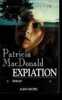 Expiation. Macdonald Patricia