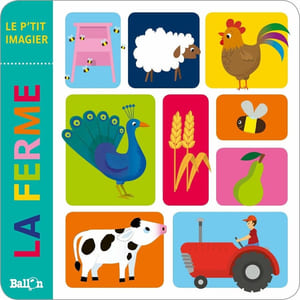 Le p'tit imagier (livre mousse) : La ferme (Le p'tit imagier en mousse 1)