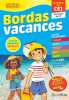 Bordas Vacances - Je rentre en CE1. Chaafa Laurence  Lamour Sandrine