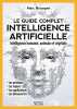 Intelligence artificielle. Intelligence humaine animale et v&eacute;g&eacute;tale. Bousquet Marc