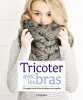 TRICOTER AVEC LES BRAS. Batchelor Scheele-Becky