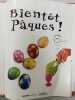 Bientot Paques. Anonyme